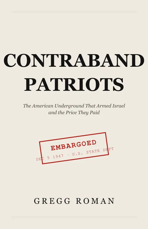 Contraband Patriots placeholder cover: noir black newsprint lettering with a red EMBARGOED customs stamp.